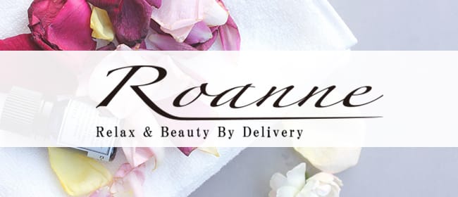 Roanne~ロアンヌ~仙台店(仙台)のメンズエステ求人・アピール画像1