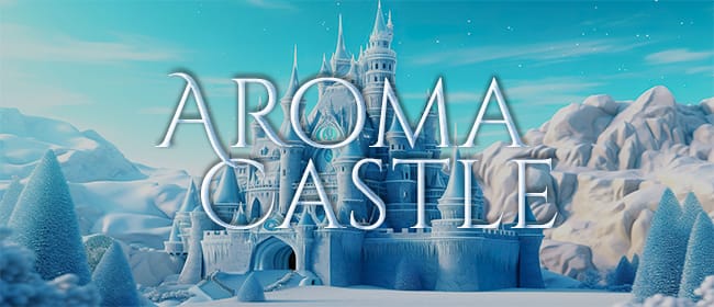 「Aroma castle」のアピール画像1枚目