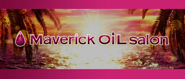 Maverick oil salon(赤羽)のメンズエステ求人・アピール画像1
