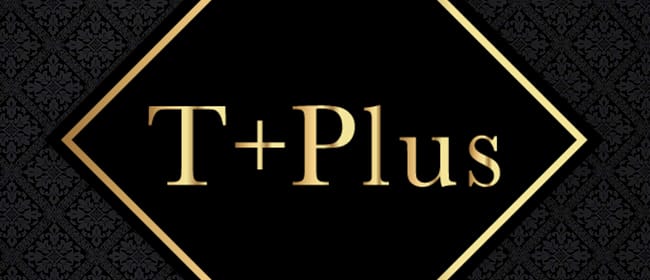 T+Plus（ティープラス）立川ルーム(立川)のメンズエステ求人・アピール画像1