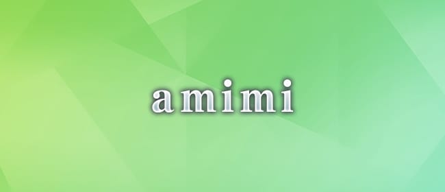 amimi(佐賀市)のメンズエステ求人・アピール画像1