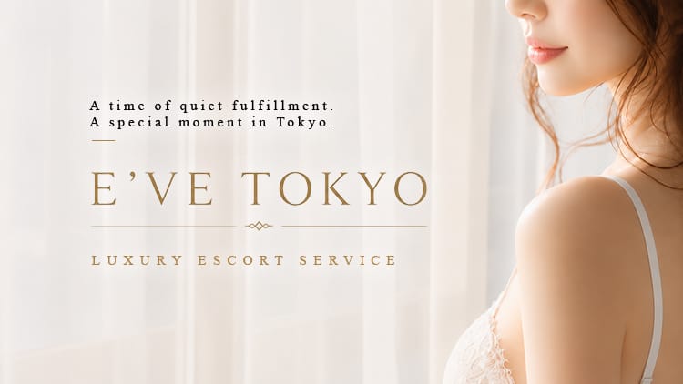 E’VE TOKYO