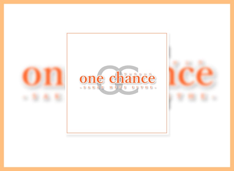 one chance - 名古屋