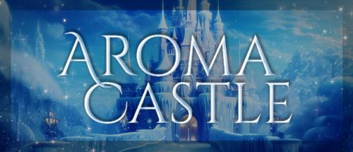 Aroma castle