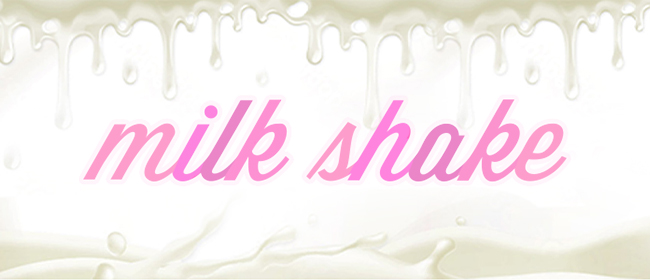 milk shake(久留米メンズエステ)