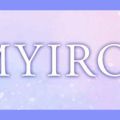 MYIRO（マイロ）