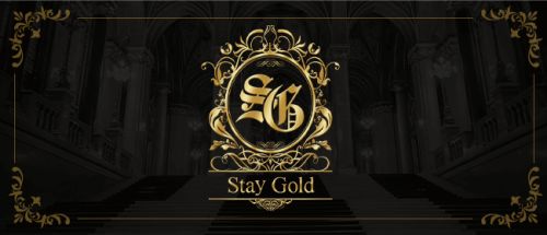 STAY GOLD