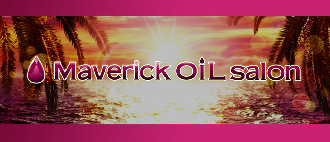 Maverick oil salon(赤羽メンズエステ)
