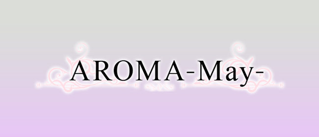 AROMA-May