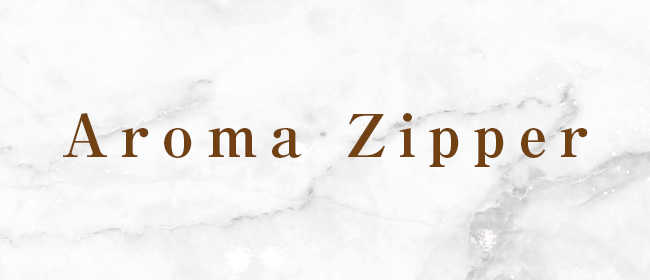 Aroma Zipper（アロマジッパー）(宇都宮メンズエステ)