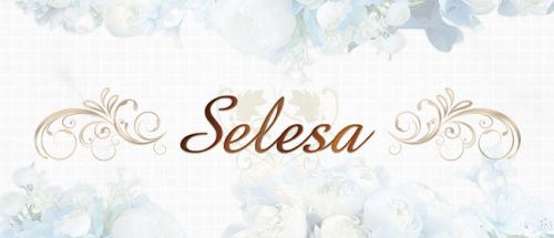 Selesa~セレーサ~