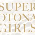 SUPER OTONA GIRLS