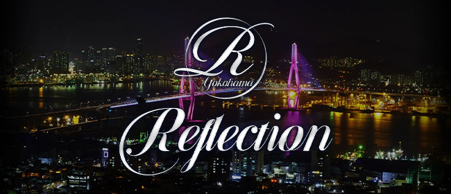 Reflection（リフレクション）(横浜メンズエステ)