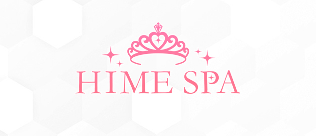 HIME SPA -ヒメスパ- 博多