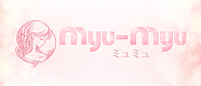 Myu-Myu(ミュミュ)