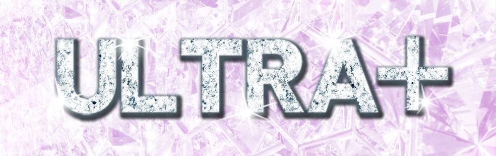ULTRA+